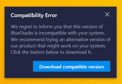 How To Resolve A Compatibility Error With BlueStacks 5 On Windows.